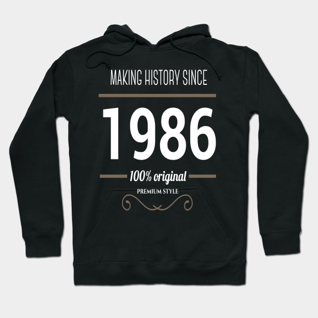 FAther (2) Making History since 1986 Hoodie by HoangNgoc